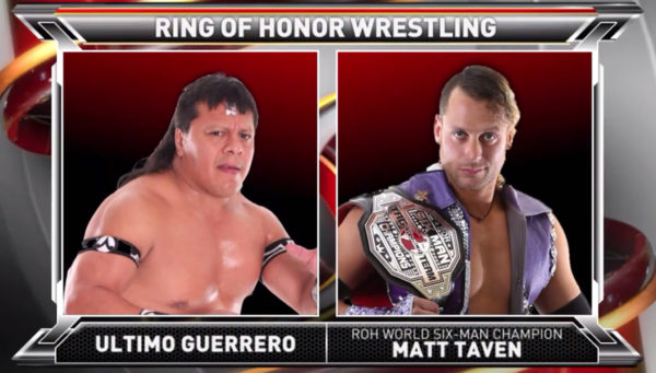 ROH 6/30/18 TV Review: Matt Taven vs. Ultimo Guerrero