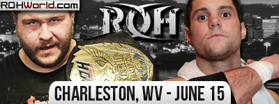 ROH in Charleston, WV (06/15/12) : Preview