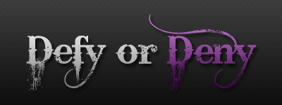 Defy or Deny Preview