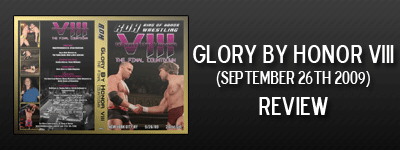 Glory by Honor VIII Review