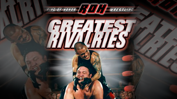 ROH’s Greatest Rivalries DVD Review