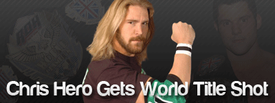 Chris Hero gets World Title shot
