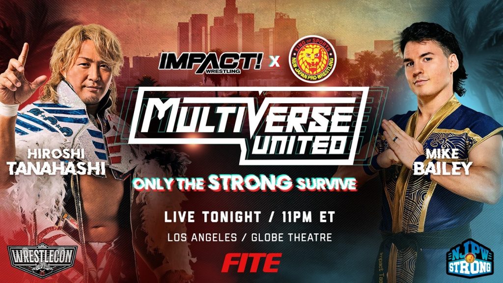 Impact Wrestling – NJPW 03/30/23 Multiverse United: Only The STRONG Survive Results
