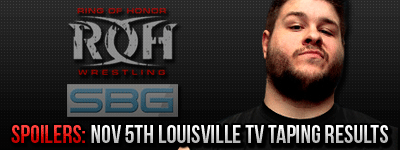 *Spoilers* ROH TV Taping Results : Louisville (11/5/11)‏