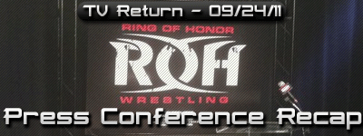 Ring of Honor Press Conference Recap