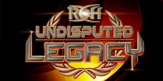 ROH 02/03/17 Undisputed Legacy Results