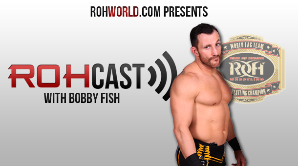 ROHCast Episode 93: Interview with Bobby Fish