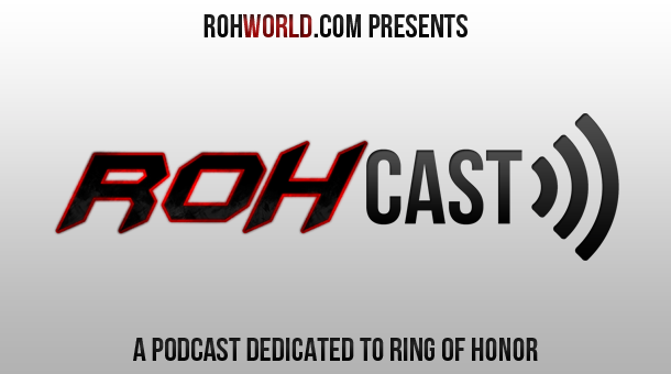 ROHCast Episode 95: Best In The World 2013 Preview