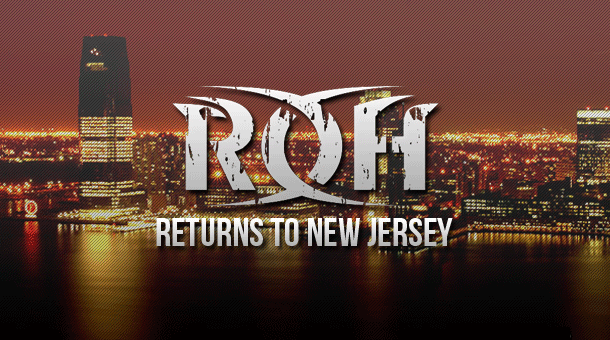ROH Announces New Jersey Return