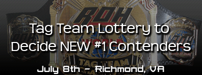 Tag Team Lottery Announced for Richmond,VA
